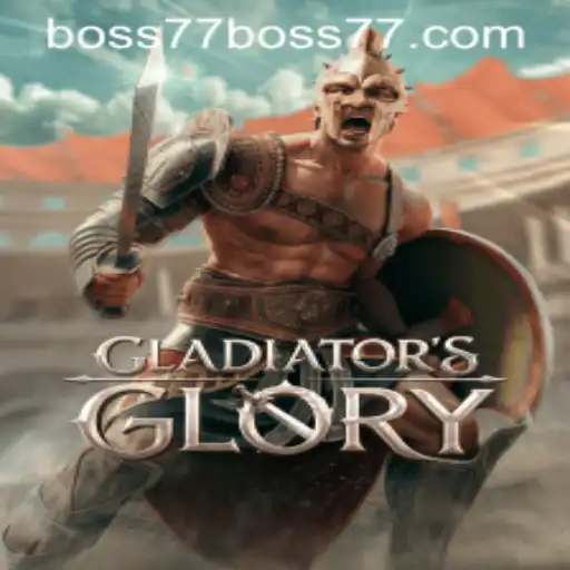 The Epic World of GladiatorsGlory and the Legend of Boss77