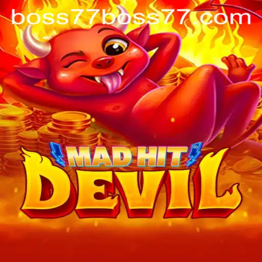 MadHitDevil: Journey into Chaos with Boss77