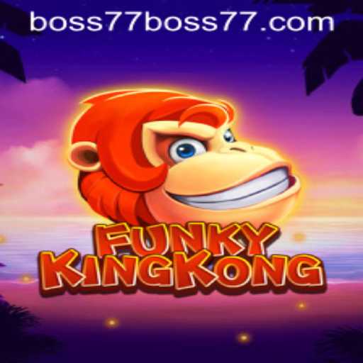 FunkyKingKong: A Dynamic Gaming Adventure Introducing boss77